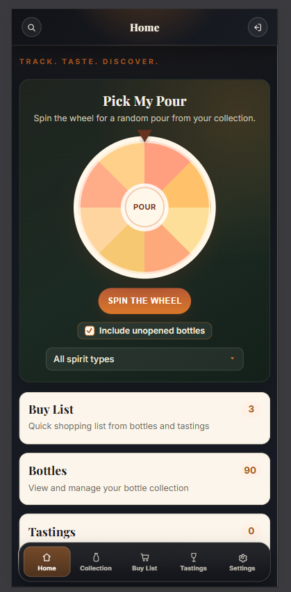 Spirit Tracker mobile app home screen showing Pick My Pour, buy list, bottles, and tastings